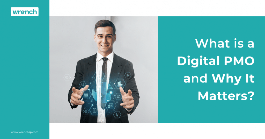 Digital PMO and why it matters