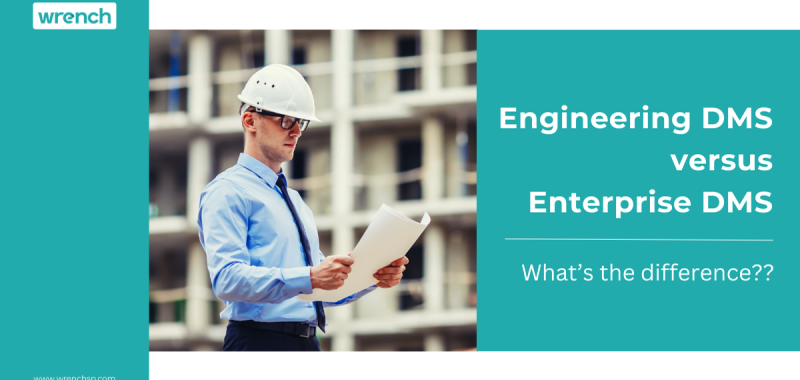 How is Engineering Document Management System different from Enterprise Document Management System?