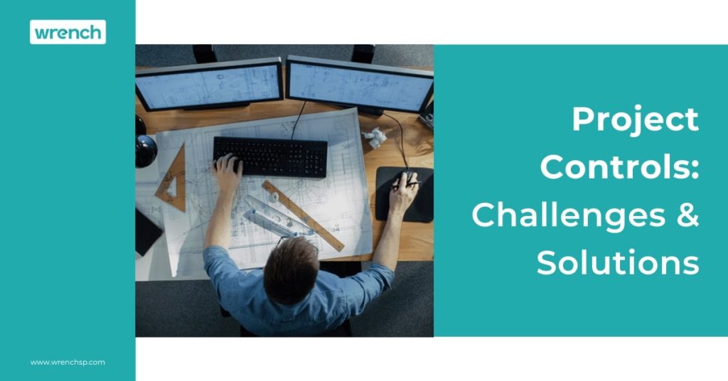 project controls challenges & solutions