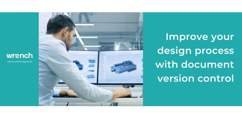 Improve Your Design Process with Document Version Control
