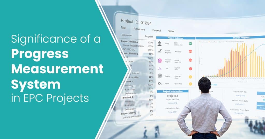 Significance of a Progress Measurement System in EPC Projects