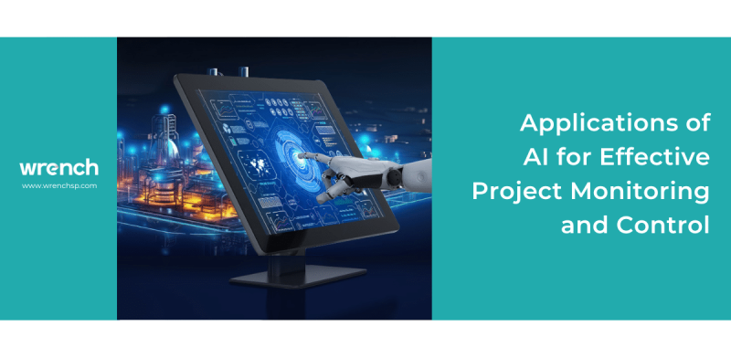 Applications of AI for Effective Project Monitoring and Control