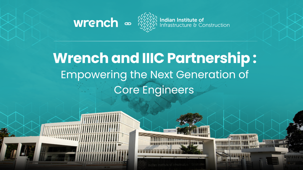 Wrench and IIIC Partnership: Empowering the Next Generation of Core Engineers